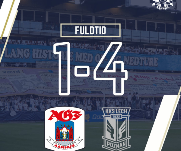 AGF taber 1-4 til Lech Poznan.